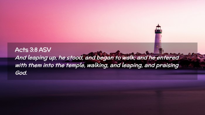 Picture 02 - Acts 3:8 ASV Desktop Wallpaper - And leaping up, he stood, and began to walk; and - Desktop Bible Verse Wallpaper
