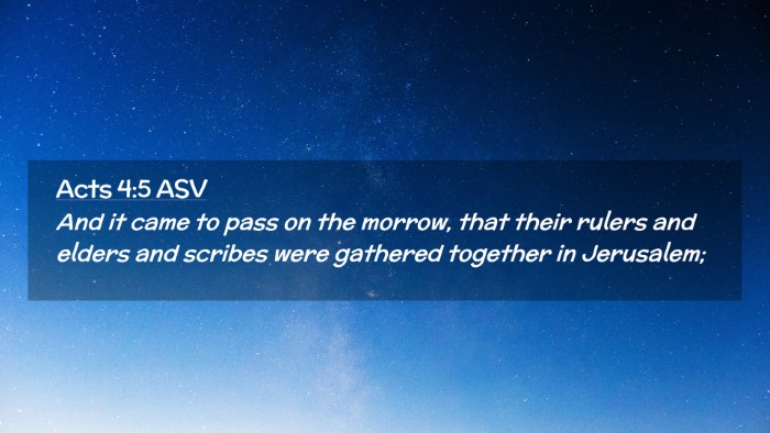 Picture 02 - Acts 4:5 ASV Desktop Wallpaper - And it came to pass on the morrow, that their - Desktop Bible Verse Wallpaper