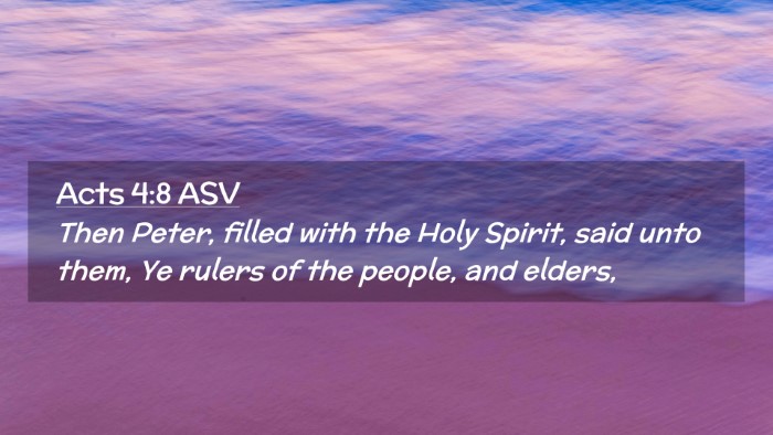 Picture 02 - Acts 4:8 ASV Desktop Wallpaper - Then Peter, filled with the Holy Spirit, said - Desktop Bible Verse Wallpaper