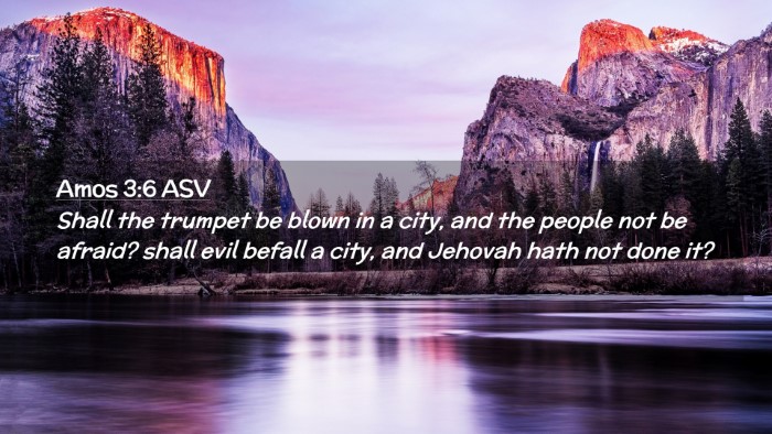 Picture 02 - Amos 3:6 ASV Desktop Wallpaper - Shall the trumpet be blown in a city, and the - Desktop Bible Verse Wallpaper