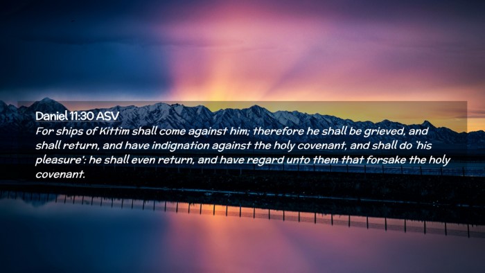 Picture 02 - Daniel 11:30 ASV Desktop Wallpaper - For ships of Kittim shall come against him; - Desktop Bible Verse Wallpaper