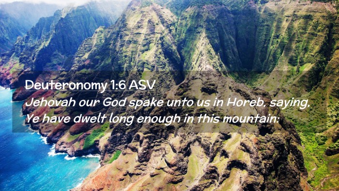 Picture 02 - Deuteronomy 1:6 ASV Desktop Wallpaper - Jehovah our God spake unto us in Horeb, saying, - Desktop Bible Verse Wallpaper