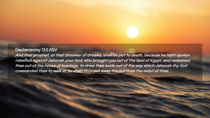 Picture 02 - Deuteronomy 13:5 ASV Desktop Wallpaper - And that prophet, or that dreamer of dreams, - Desktop Bible Verse Wallpaper