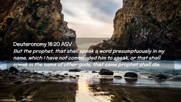 Picture 02 - Deuteronomy 18:20 ASV Desktop Wallpaper - But the prophet, that shall speak a word - Desktop Bible Verse Wallpaper