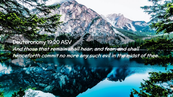 Picture 02 - Deuteronomy 19:20 ASV Desktop Wallpaper - And those that remain shall hear, and fear, and - Desktop Bible Verse Wallpaper