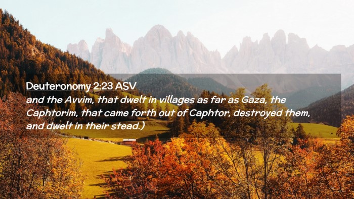 Picture 02 - Deuteronomy 2:23 ASV Desktop Wallpaper - and the Avvim, that dwelt in villages as far as - Desktop Bible Verse Wallpaper