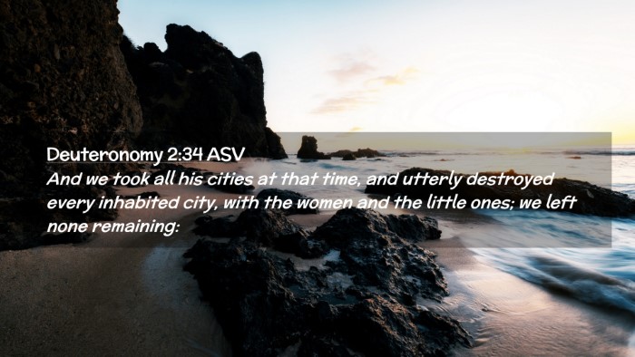 Picture 02 - Deuteronomy 2:34 ASV Desktop Wallpaper - And we took all his cities at that time, and - Desktop Bible Verse Wallpaper