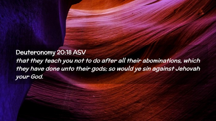 Picture 02 - Deuteronomy 20:18 ASV Desktop Wallpaper - that they teach you not to do after all their - Desktop Bible Verse Wallpaper