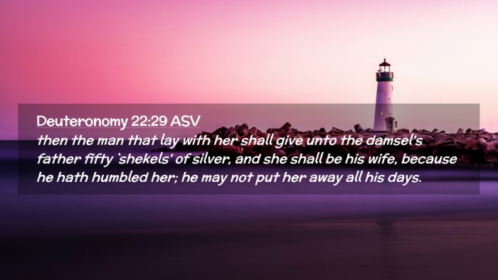 Picture 02 - Deuteronomy 22:29 ASV Desktop Wallpaper - then the man that lay with her shall give unto - Desktop Bible Verse Wallpaper