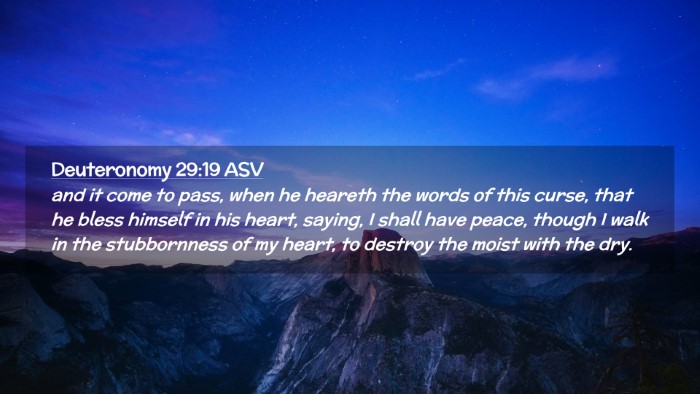 Picture 02 - Deuteronomy 29:19 ASV Desktop Wallpaper - and it come to pass, when he heareth the words of - Desktop Bible Verse Wallpaper