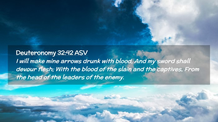 Picture 02 - Deuteronomy 32:42 ASV Desktop Wallpaper - I will make mine arrows drunk with blood, And my - Desktop Bible Verse Wallpaper