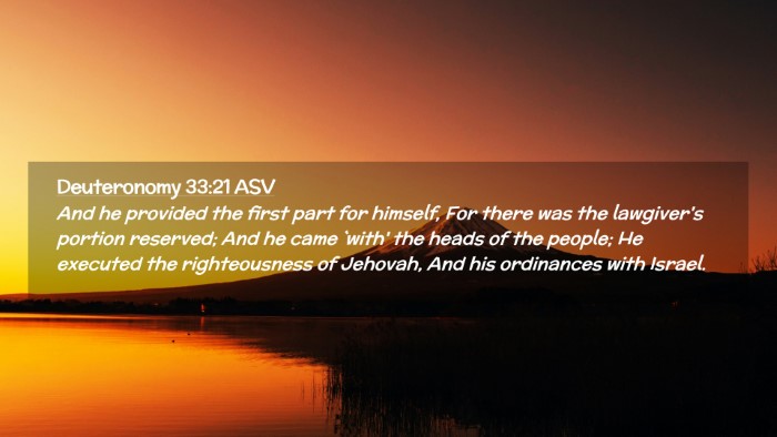 Picture 02 - Deuteronomy 33:21 ASV Desktop Wallpaper - And he provided the first part for himself, For - Desktop Bible Verse Wallpaper