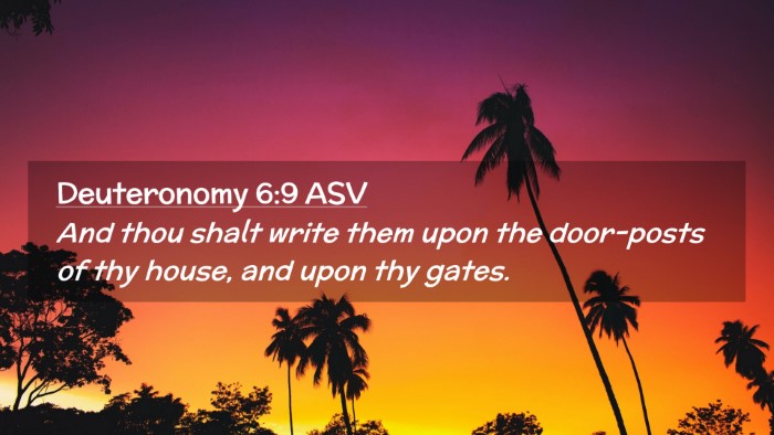 Picture 02 - Deuteronomy 6:9 ASV Desktop Wallpaper - And thou shalt write them upon the door-posts of - Desktop Bible Verse Wallpaper