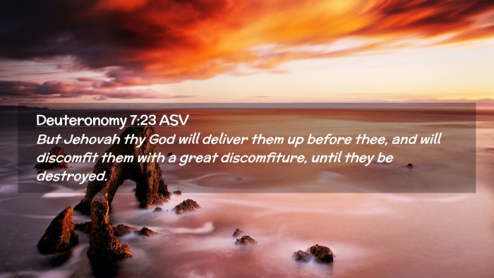 Picture 02 - Deuteronomy 7:23 ASV Desktop Wallpaper - But Jehovah thy God will deliver them up before - Desktop Bible Verse Wallpaper