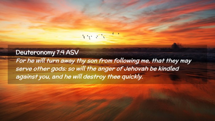 Picture 02 - Deuteronomy 7:4 ASV Desktop Wallpaper - For he will turn away thy son from following me, - Desktop Bible Verse Wallpaper