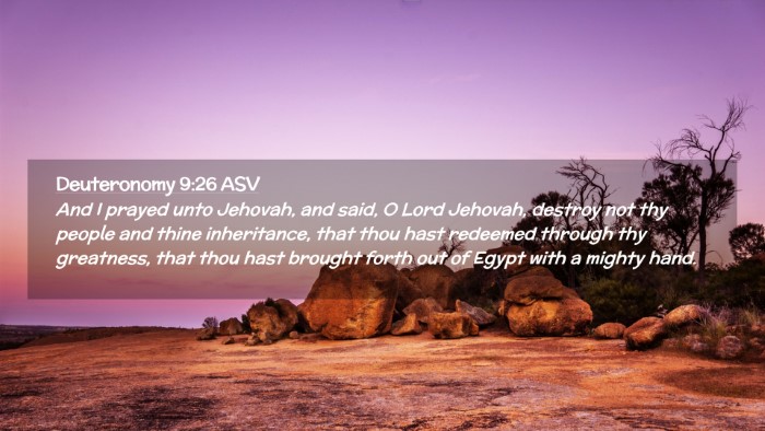Picture 02 - Deuteronomy 9:26 ASV Desktop Wallpaper - And I prayed unto Jehovah, and said, O Lord - Desktop Bible Verse Wallpaper