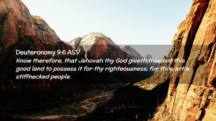 Picture 02 - Deuteronomy 9:6 ASV Desktop Wallpaper - Know therefore, that Jehovah thy God giveth thee - Desktop Bible Verse Wallpaper