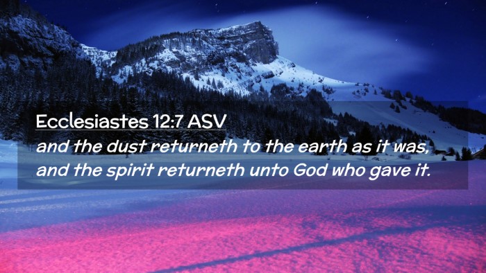 Picture 02 - Ecclesiastes 12:7 ASV Desktop Wallpaper - and the dust returneth to the earth as it was, - Desktop Bible Verse Wallpaper