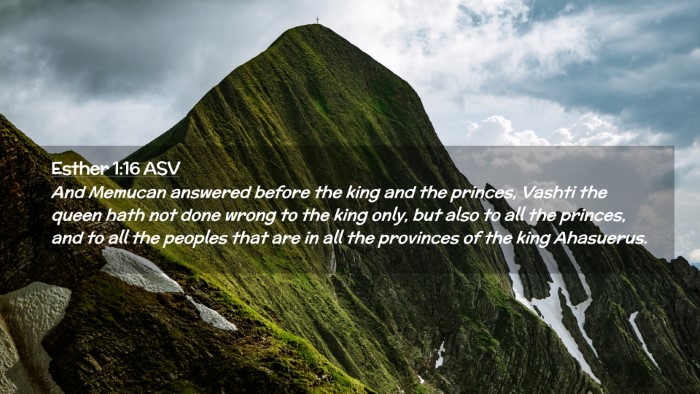 Picture 02 - Esther 1:16 ASV Desktop Wallpaper - And Memucan answered before the king and the - Desktop Bible Verse Wallpaper