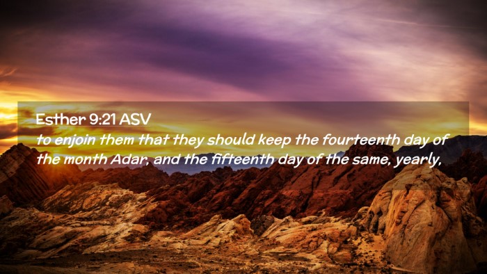 Picture 02 - Esther 9:21 ASV Desktop Wallpaper - to enjoin them that they should keep the - Desktop Bible Verse Wallpaper
