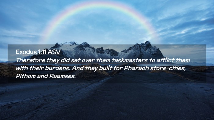 Picture 02 - Exodus 1:11 ASV Desktop Wallpaper - Therefore they did set over them taskmasters to - Desktop Bible Verse Wallpaper