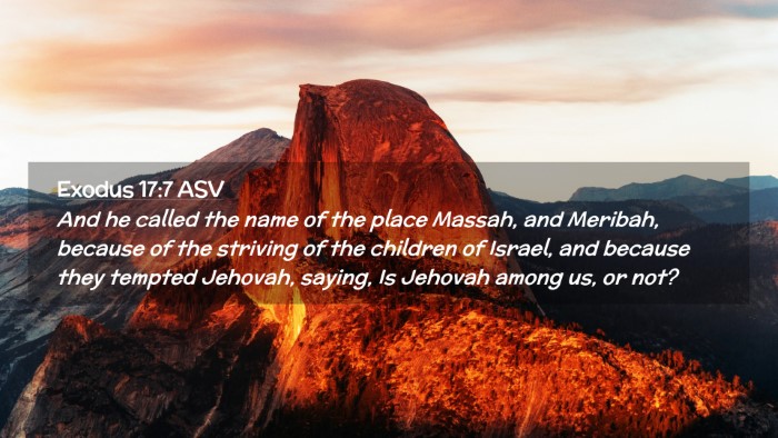 Picture 02 - Exodus 17:7 ASV Desktop Wallpaper - And he called the name of the place Massah, and - Desktop Bible Verse Wallpaper