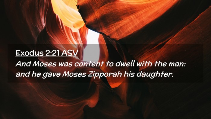 Picture 02 - Exodus 2:21 ASV Desktop Wallpaper - And Moses was content to dwell with the man: and - Desktop Bible Verse Wallpaper