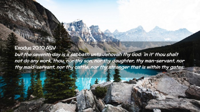Picture 02 - Exodus 20:10 ASV Desktop Wallpaper - but the seventh day is a sabbath unto Jehovah thy - Desktop Bible Verse Wallpaper