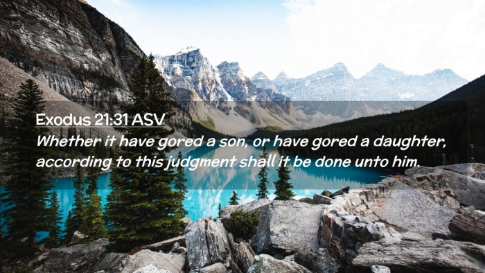 Picture 02 - Exodus 21:31 ASV Desktop Wallpaper - Whether it have gored a son, or have gored a - Desktop Bible Verse Wallpaper