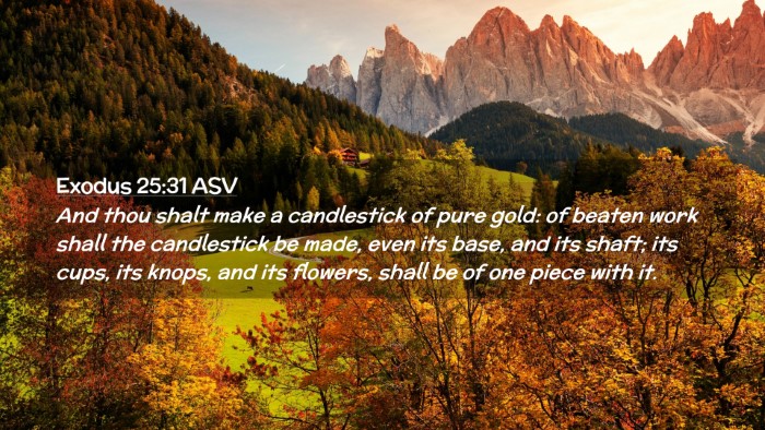 Picture 02 - Exodus 25:31 ASV Desktop Wallpaper - And thou shalt make a candlestick of pure gold: - Desktop Bible Verse Wallpaper