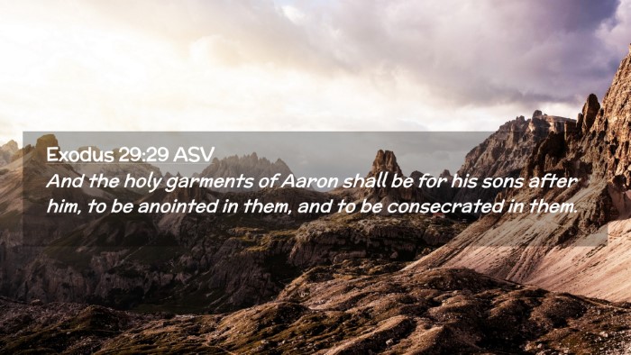 Picture 02 - Exodus 29:29 ASV Desktop Wallpaper - And the holy garments of Aaron shall be for his - Desktop Bible Verse Wallpaper