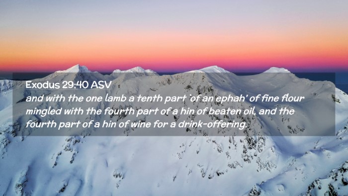 Picture 02 - Exodus 29:40 ASV Desktop Wallpaper - and with the one lamb a tenth part `of an ephah' - Desktop Bible Verse Wallpaper