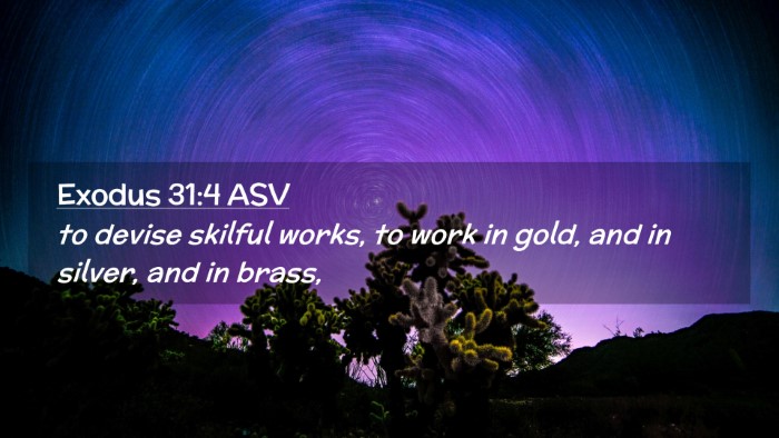 Picture 02 - Exodus 31:4 ASV Desktop Wallpaper - to devise skilful works, to work in gold, and in - Desktop Bible Verse Wallpaper