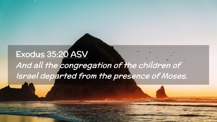 Picture 02 - Exodus 35:20 ASV Desktop Wallpaper - And all the congregation of the children of - Desktop Bible Verse Wallpaper
