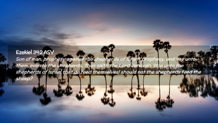 Picture 02 - Ezekiel 34:2 ASV Desktop Wallpaper - Son of man, prophesy against the shepherds of - Desktop Bible Verse Wallpaper