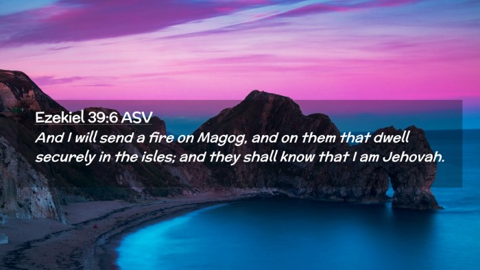 Picture 02 - Ezekiel 39:6 ASV Desktop Wallpaper - And I will send a fire on Magog, and on them that - Desktop Bible Verse Wallpaper