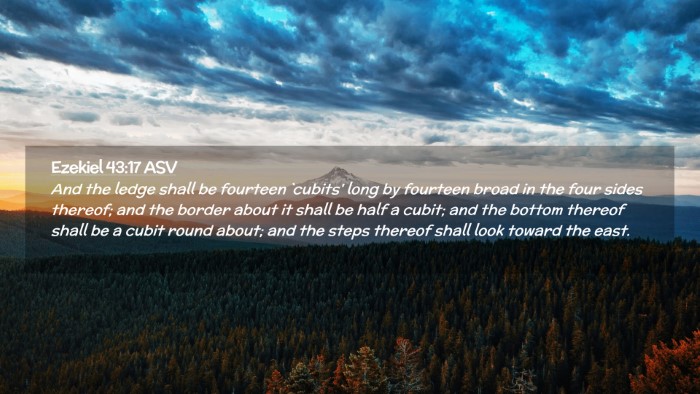 Picture 02 - Ezekiel 43:17 ASV Desktop Wallpaper - And the ledge shall be fourteen `cubits' long by - Desktop Bible Verse Wallpaper