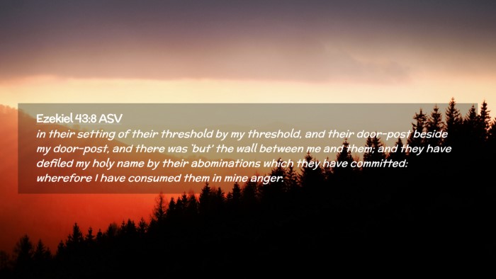 Picture 02 - Ezekiel 43:8 ASV Desktop Wallpaper - in their setting of their threshold by my - Desktop Bible Verse Wallpaper