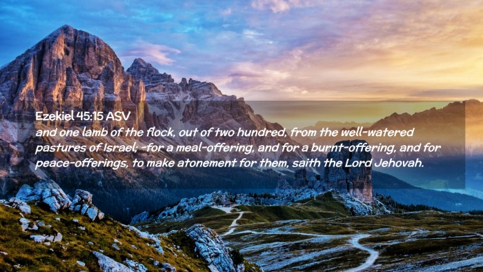 Picture 02 - Ezekiel 45:15 ASV Desktop Wallpaper - and one lamb of the flock, out of two hundred, - Desktop Bible Verse Wallpaper