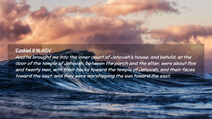 Picture 02 - Ezekiel 8:16 ASV Desktop Wallpaper - And he brought me into the inner court of - Desktop Bible Verse Wallpaper