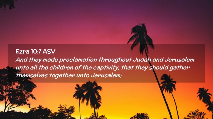Picture 02 - Ezra 10:7 ASV Desktop Wallpaper - And they made proclamation throughout Judah and - Desktop Bible Verse Wallpaper