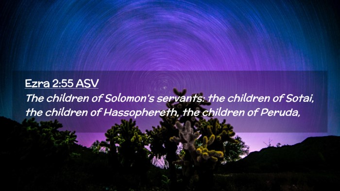 Picture 02 - Ezra 2:55 ASV Desktop Wallpaper - The children of Solomon's servants: the children - Desktop Bible Verse Wallpaper