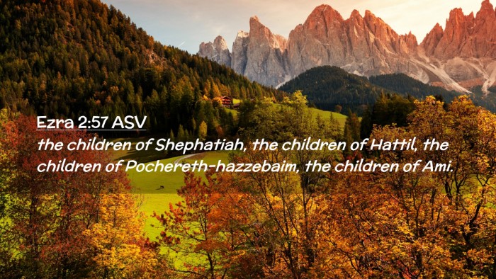 Picture 02 - Ezra 2:57 ASV Desktop Wallpaper - the children of Shephatiah, the children of - Desktop Bible Verse Wallpaper