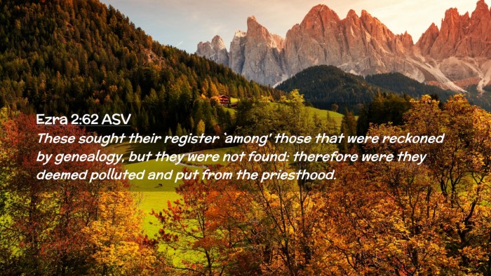 Picture 02 - Ezra 2:62 ASV Desktop Wallpaper - These sought their register `among' those that - Desktop Bible Verse Wallpaper