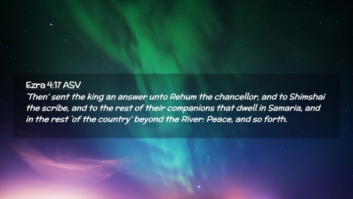Picture 02 - Ezra 4:17 ASV Desktop Wallpaper - `Then' sent the king an answer unto Rehum the - Desktop Bible Verse Wallpaper