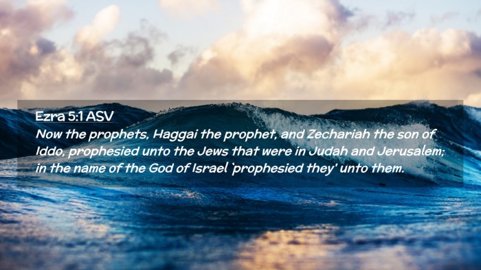 Picture 02 - Ezra 5:1 ASV Desktop Wallpaper - Now the prophets, Haggai the prophet, and - Desktop Bible Verse Wallpaper