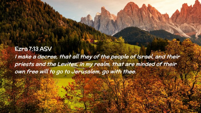 Picture 02 - Ezra 7:13 ASV Desktop Wallpaper - I make a decree, that all they of the people of - Desktop Bible Verse Wallpaper