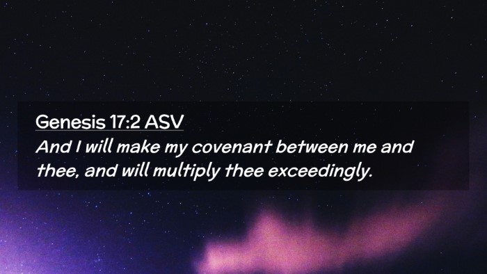 Picture 02 - Genesis 17:2 ASV Desktop Wallpaper - And I will make my covenant between me and thee, - Desktop Bible Verse Wallpaper