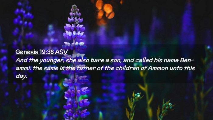 Picture 02 - Genesis 19:38 ASV Desktop Wallpaper - And the younger, she also bare a son, and called - Desktop Bible Verse Wallpaper