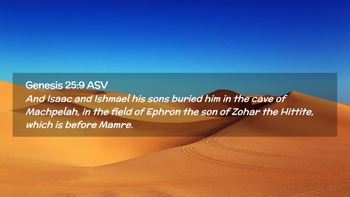 Picture 02 - Genesis 25:9 ASV Desktop Wallpaper - And Isaac and Ishmael his sons buried him in the - Desktop Bible Verse Wallpaper